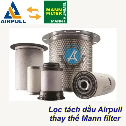 lọc tách dầu airpull thay thế mann filter