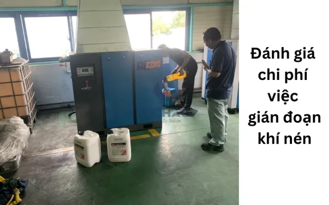 Đánh giá chi phí việc rò rỉ gián đoạn khí nén - Khí nén Á Châu